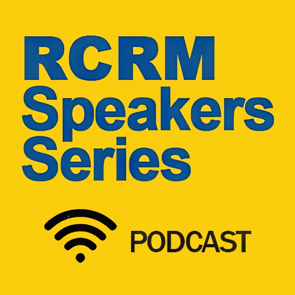 RCRM Speakers Series - Season 1
